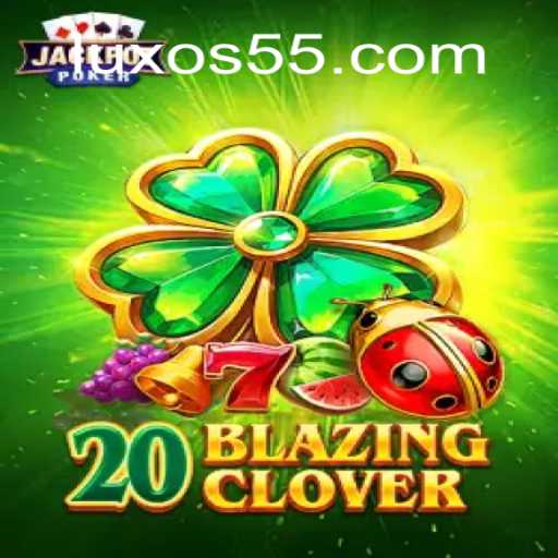Explorando 20BlazingClover: O Jogo da Sorte e Estratégia